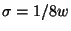 $\sigma = 1/8 w$