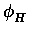 $\displaystyle \phi_{H}^{}$