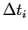 $ \Delta t_i$