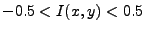 $ -0.5 < I(x,y) < 0.5$