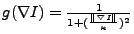 $g(\nabla I) = \frac{1}{1 + (\frac{\parallel \nabla I \parallel}{\kappa})^2}$